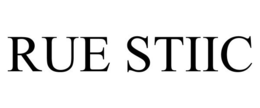 RUE STIIC trademark