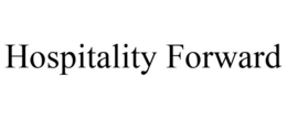 HOSPITALITY FORWARD trademark