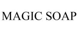 MAGIC SOAP trademark