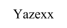 YAZEXX trademark