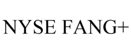 NYSE FANG+ trademark