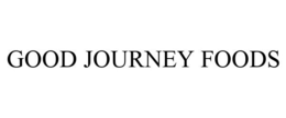 GOOD JOURNEY FOODS trademark