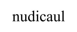 NUDICAUL trademark