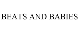 BEATS AND BABIES trademark