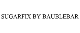 SUGARFIX BY BAUBLEBAR trademark