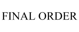 FINAL ORDER trademark