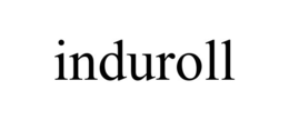 INDUROLL trademark