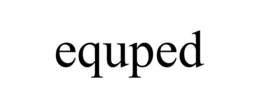 EQUPED trademark