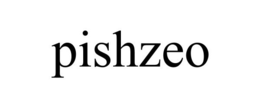 PISHZEO trademark