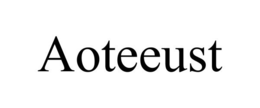 AOTEEUST trademark