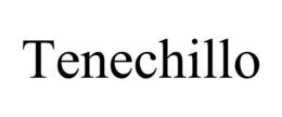 TENECHILLO trademark