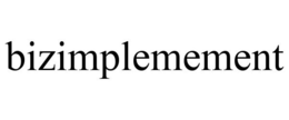 BIZIMPLEMEMENT trademark