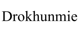 DROKHUNMIE trademark