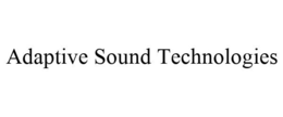 ADAPTIVE SOUND TECHNOLOGIES trademark