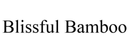BLISSFUL BAMBOO trademark