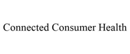 CONNECTED CONSUMER HEALTH trademark
