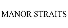 MANOR STRAITS trademark