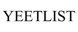 YEETLIST trademark
