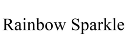 RAINBOW SPARKLE trademark
