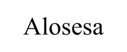 ALOSESA trademark