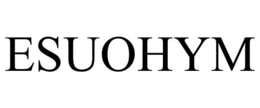 ESUOHYM trademark