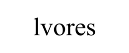 LVORES trademark