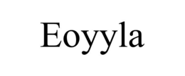 EOYYLA trademark