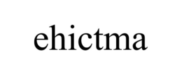EHICTMA trademark