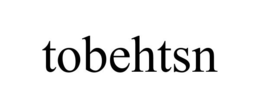 TOBEHTSN trademark