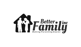 BETTER FAMILY INC MAKING PARENTING EASIER trademark