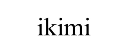 IKIMI trademark
