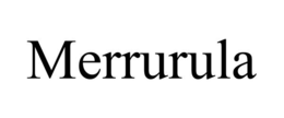 MERRURULA trademark