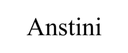 ANSTINI trademark