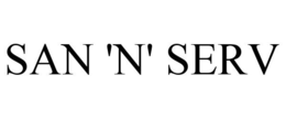 SAN 'N' SERV trademark