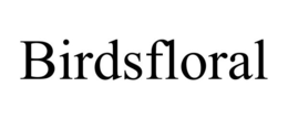 BIRDSFLORAL trademark