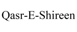 QASR-E-SHIREEN trademark