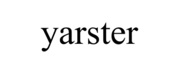 YARSTER trademark