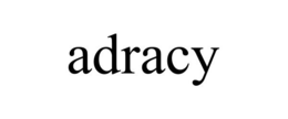 ADRACY trademark