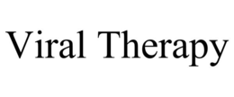 VIRAL THERAPY trademark