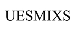 UESMIXS trademark