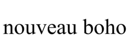 NOUVEAU BOHO trademark