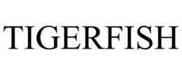 TIGERFISH trademark