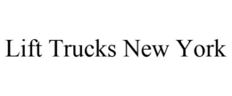 LIFT TRUCKS NEW YORK trademark