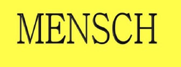 MENSCH trademark