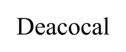 DEACOCAL trademark