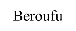 BEROUFU trademark