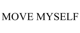 MOVE MYSELF trademark
