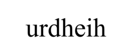 URDHEIH trademark