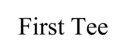 FIRST TEE trademark