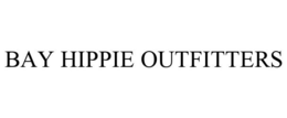 BAY HIPPIE OUTFITTERS trademark